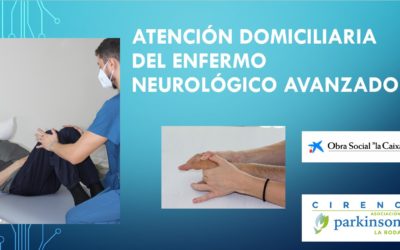 REHAHABILITACIÓN DOMICILIARIA EN EL ENFERMO NEUROLÓGICO AVANZADO